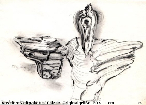 Aus dem Zeitpaket von e. - Skizze 2 Aus dem Zeitpaket von e. - Skizze 2